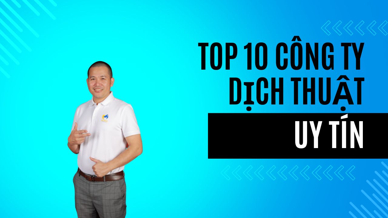 10+ Công ty dịch thuật uy tín nhất tại Hà Nội