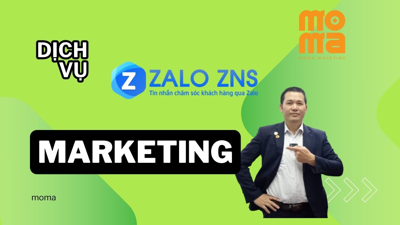 Giới thiệu Dịch vụ Zalo ZNS đăng ký qua Moma.vn