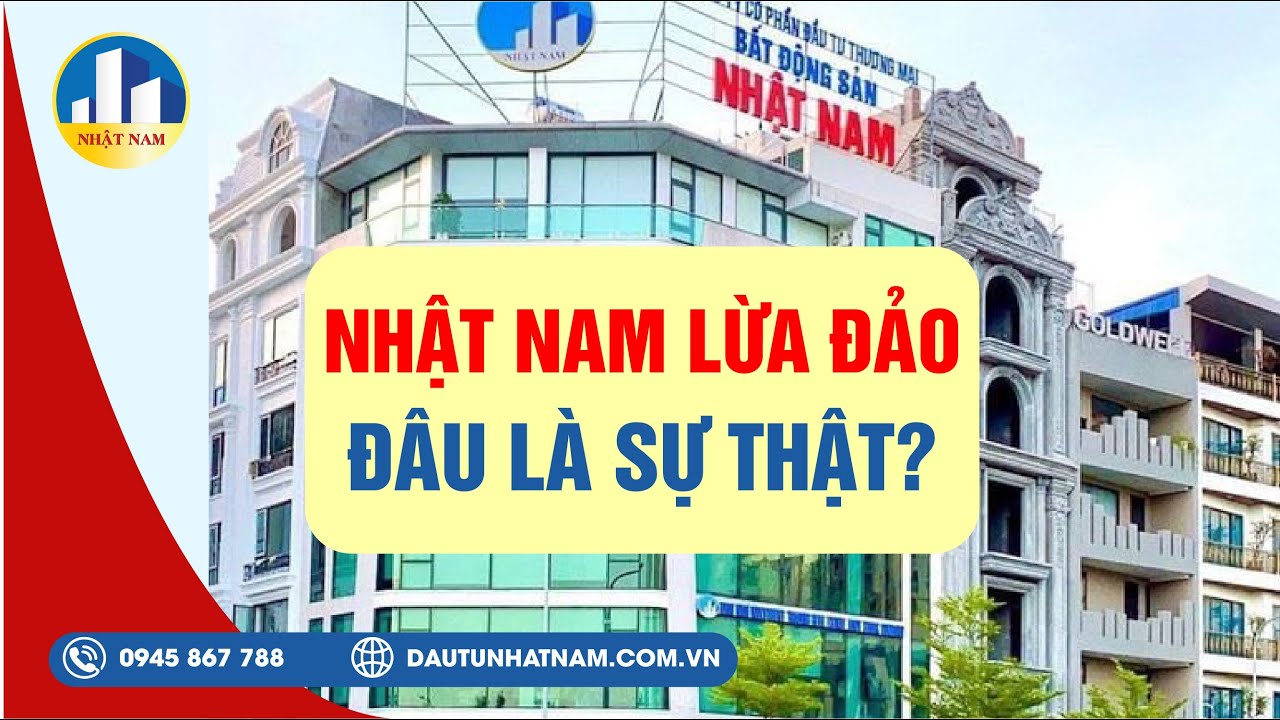 công ty nhật nam là gì? 6 lưu ý không nên đầu tư nhật nam