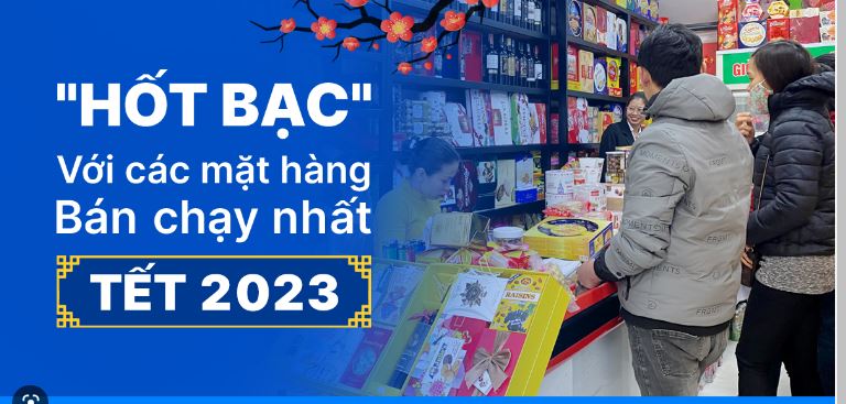 Tết bán gì kiếm tiền lời nhất? 25 mặt hàng bán chạy hốt bạc dịp tết 2023