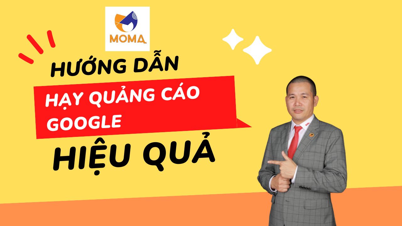 Hướng dẫn chạy quảng cáo Google hiệu quả cho người mới bắt đầu