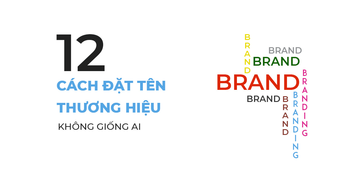 Kinh nghiệm đặt tên thương hiệu để bán công ty triệu đô