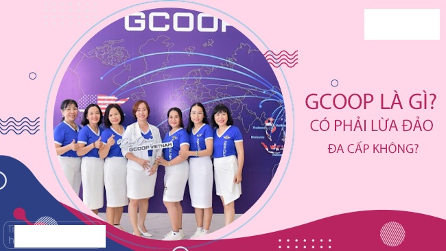 GCOOP là gì? Khám phá công ty tiếp thị đa cấp hàng đầu